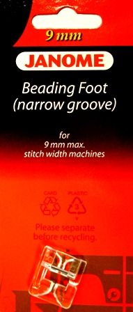 Beading Foot - Narrow (9mm Machines) Janome