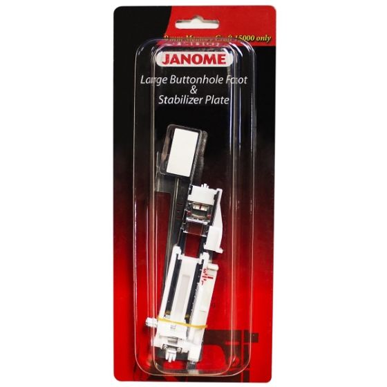 Large Buttonhole Foot w/ Stabilizer Plate (9mm Machines) Janome